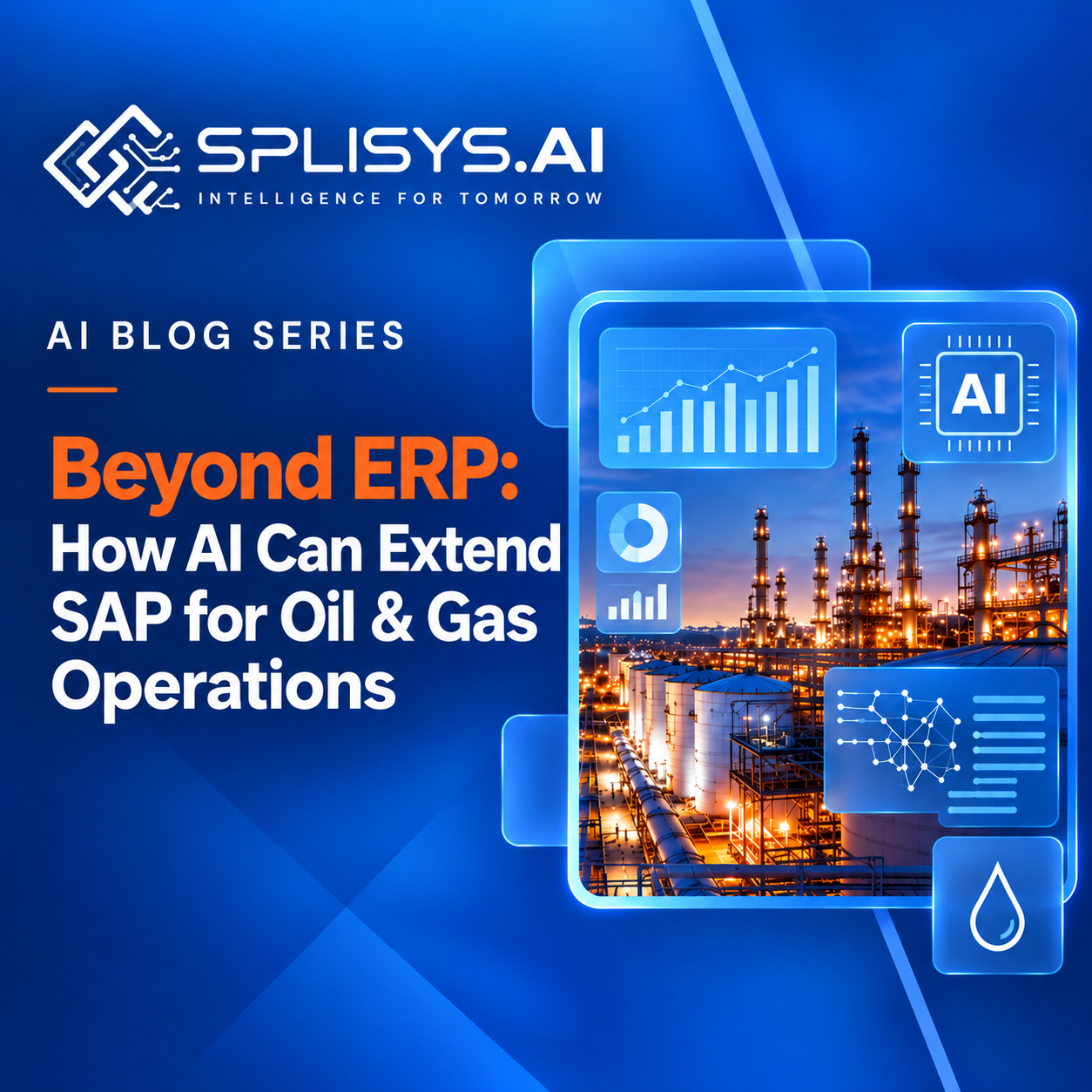 Beyond ERP: How AI Can Extend SAP for Oil & Gas Operations
