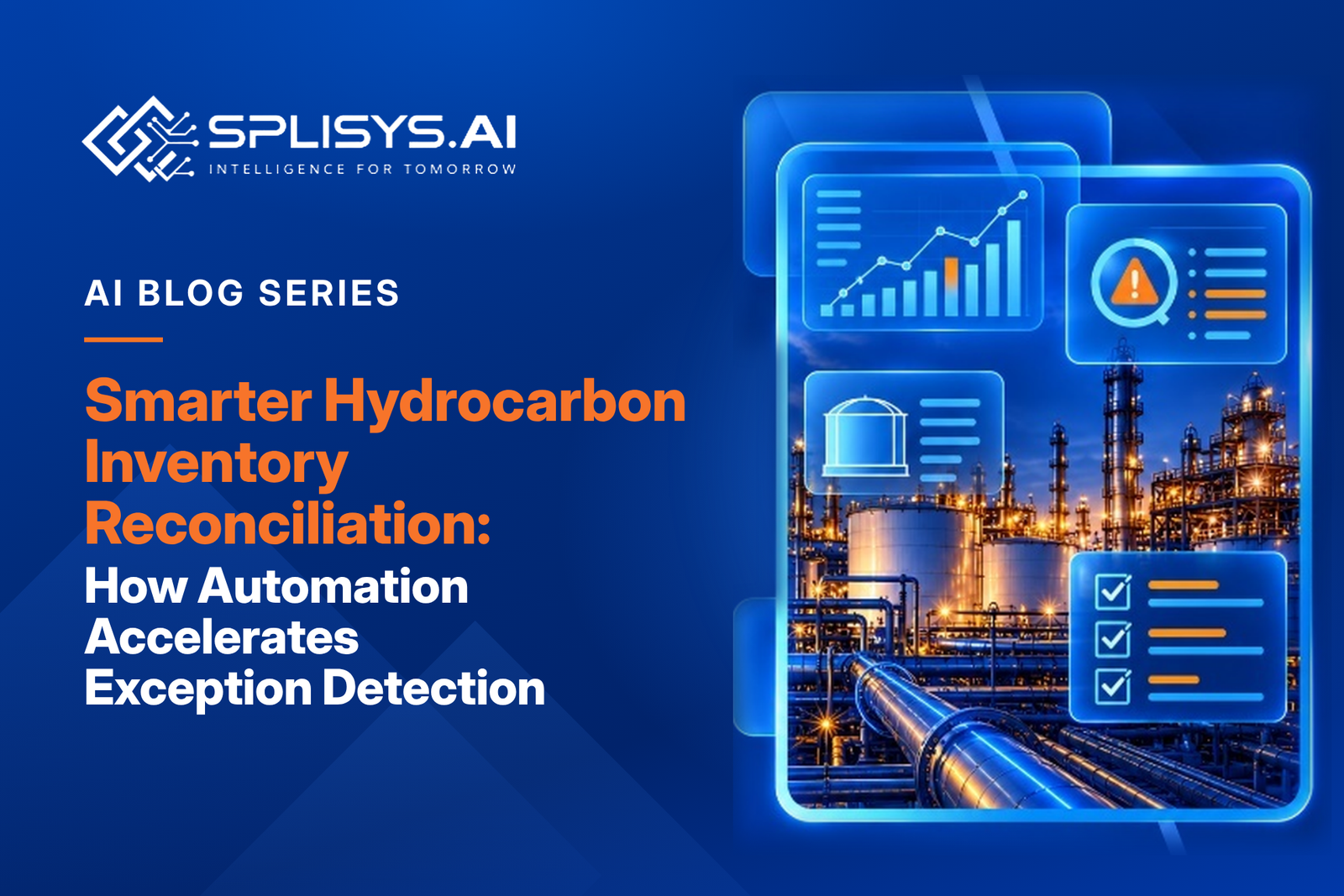 Smarter Hydrocarbon Inventory Reconciliation: How Automation Accelerates Exception Detection